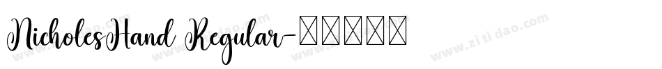 NicholesHand Regular字体转换